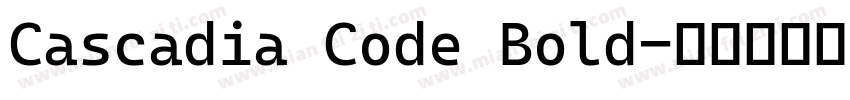Cascadia Code Bold字体转换